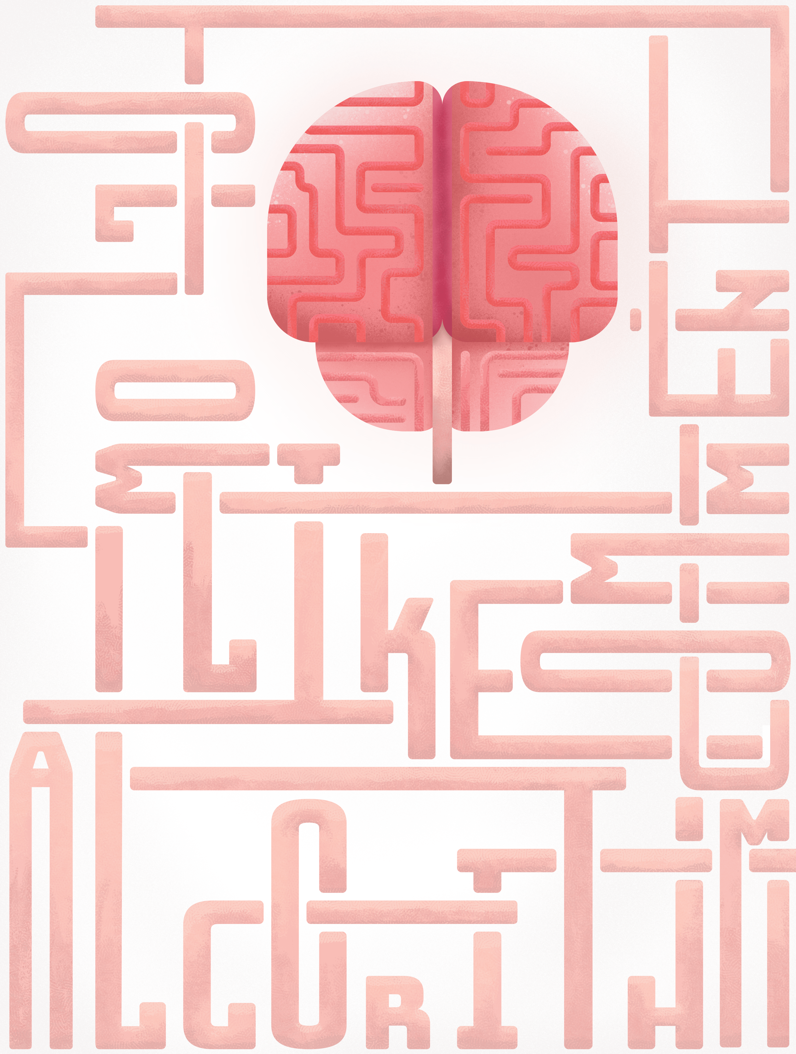 This a piece that I started off in Adobe Illustrator and continued in Procreate to add texture. This composition features the words, "Algorithm," "Comment," "Like," and "Follow" with a brain-centered in the upper right. This piece is a commentary on how our brains are becoming more and more connected to social media platforms and one day might be inseparable.